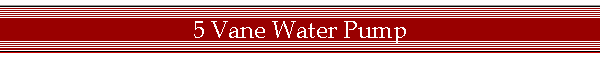 5 Vane Water Pump